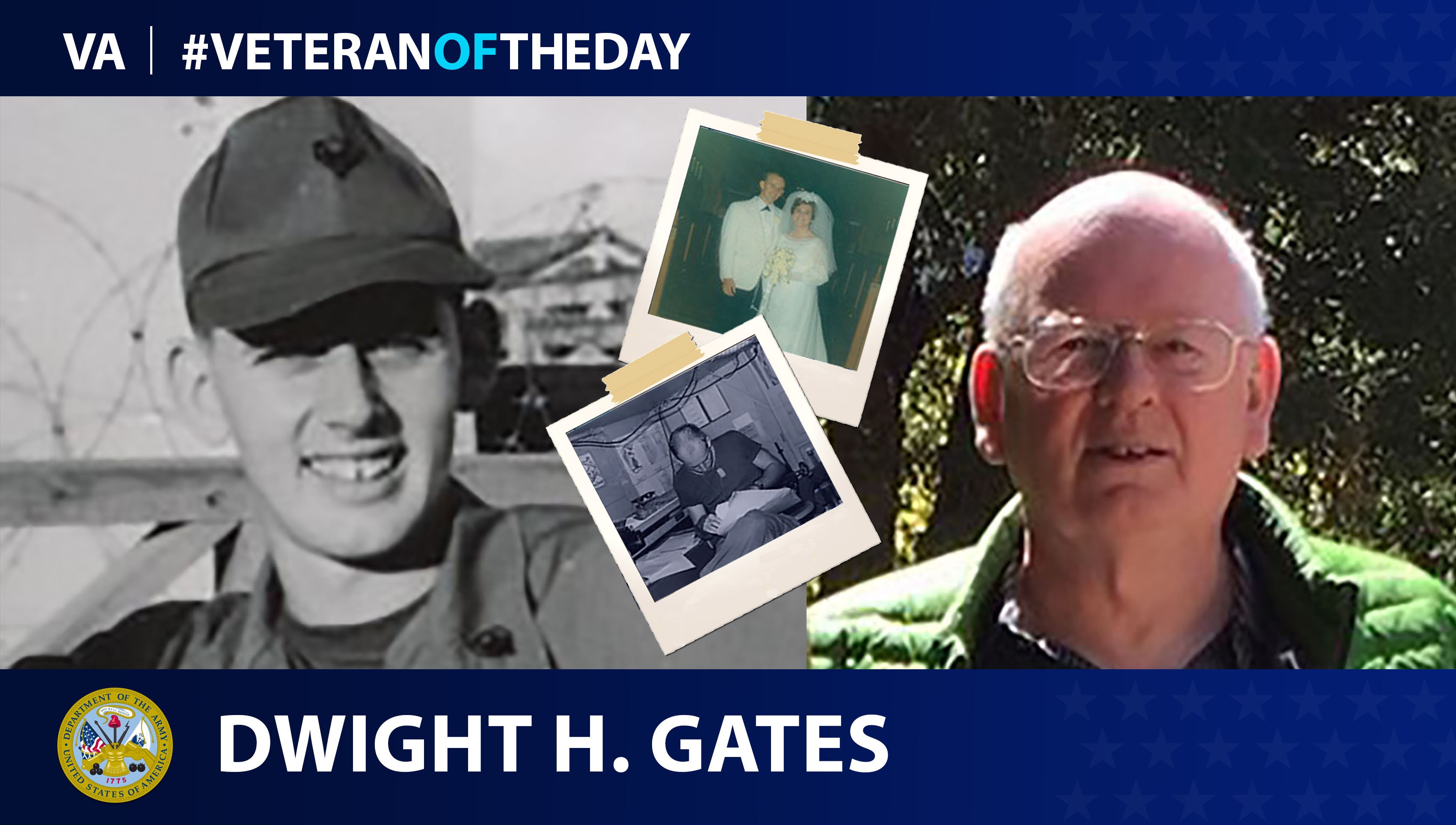 #VeteranOfTheDay Army Veteran Dwight Harry Gates - VAntage Point