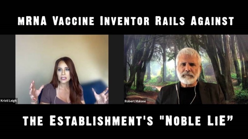 mRNA Vaccine Inventor Rails Against the Establishment’s “Noble Lie”