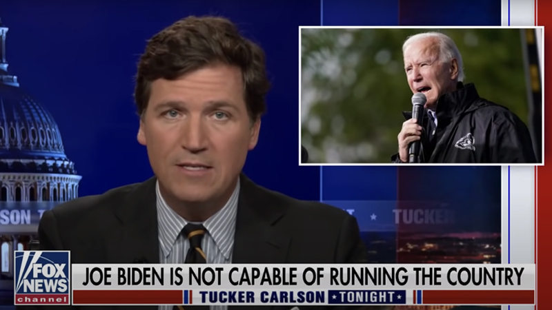 Tucker Carlson: ‘Senile’ Joe Biden ‘Not Capable of Running the Country’