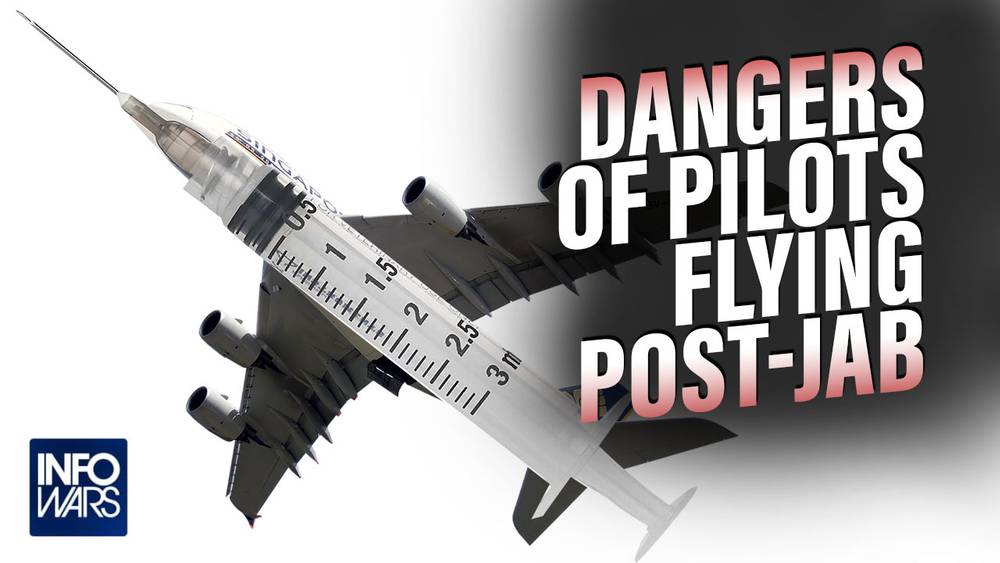 Learn the True Dangers of Airline Pilots Flying Post-Jab