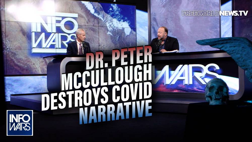 Dr. Peter McCullough Destroys the Official COVID Narrative In-Studio with Alex Jones