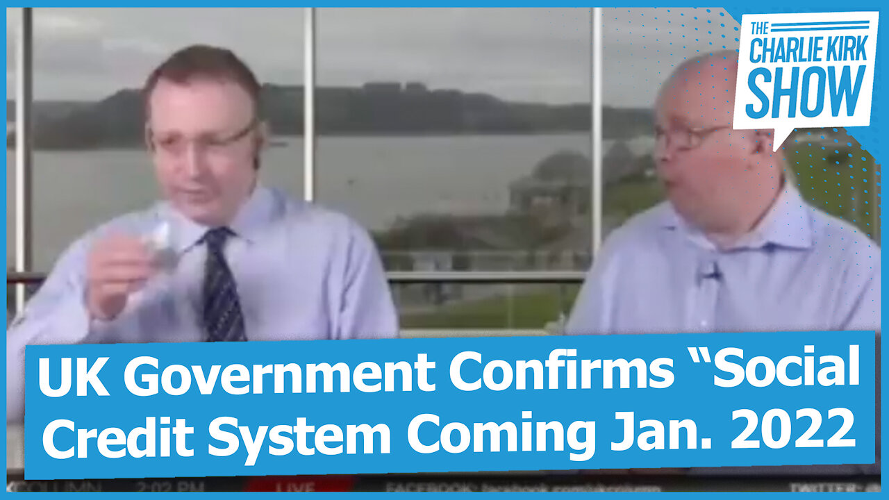 UK Government Confirms “Social Credit System Coming Jan. 2022