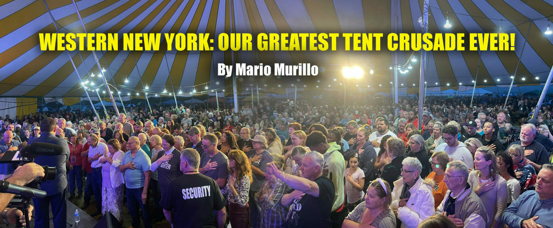 THE GREATEST TENT CRUSADE IN OUR HISTORY - Mario Murillo Ministries