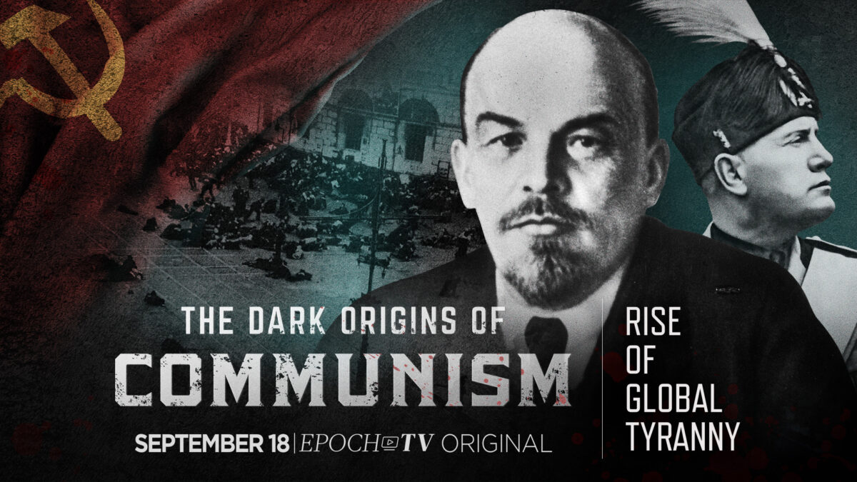 The Dark Origins of Communism Ep. 4: Rise of Global Tyranny