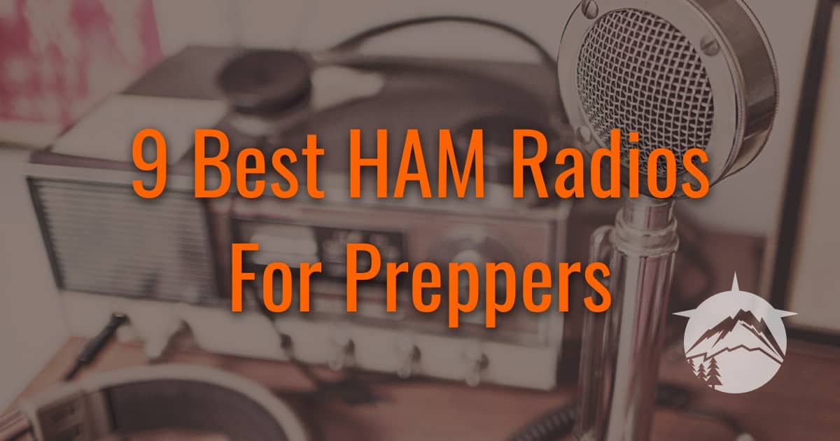 9 Best HAM Radios For Preppers - Prepared Survivalist