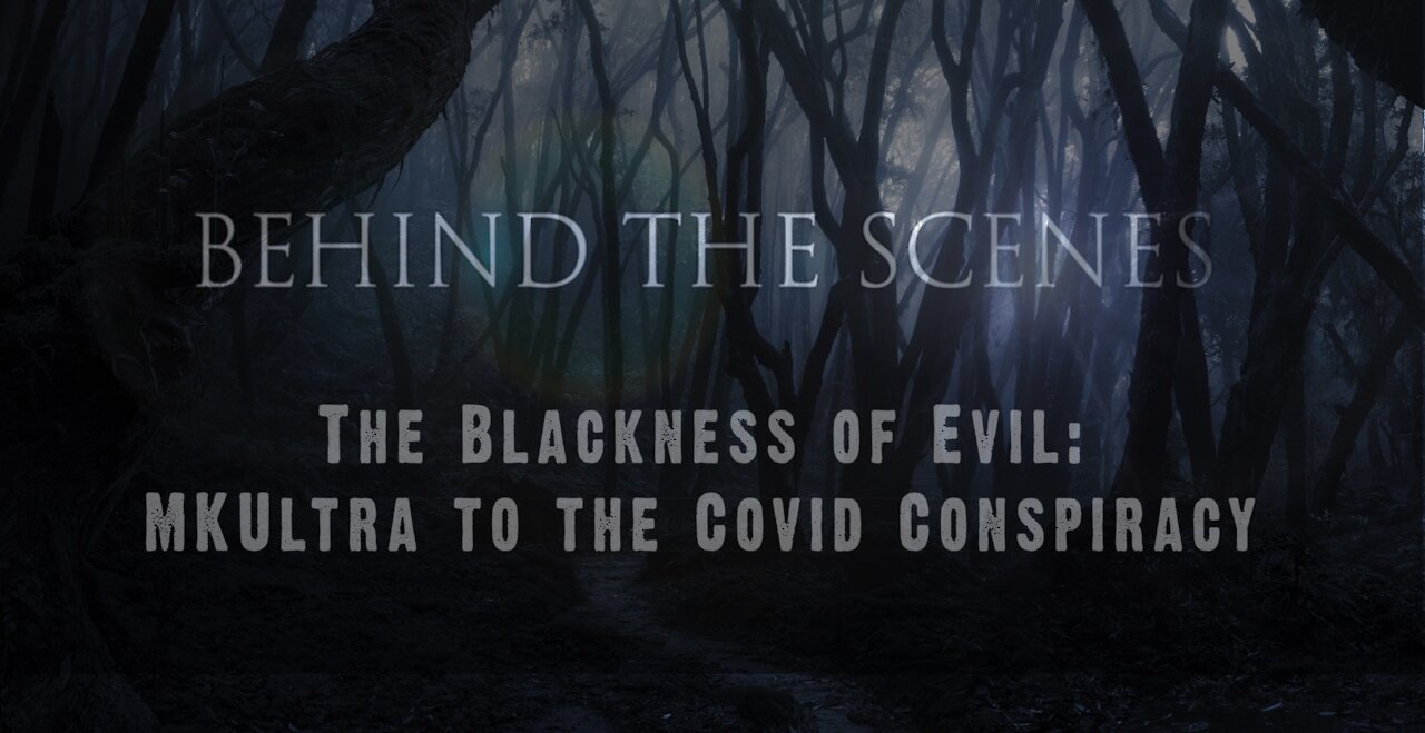 The Blackness of Evil: MKUltra to the Covid Conspiracy / Curtis Bowers