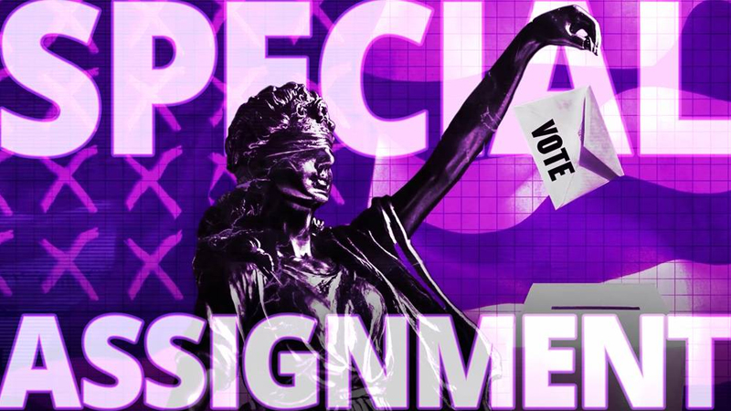 Special Assignment: Election Theft?