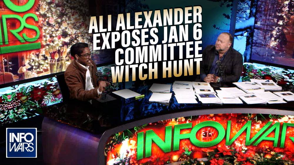 Ali Alexander Joins Infowars to Expose What is Happening in Jan 6th Committee Witch Hunt