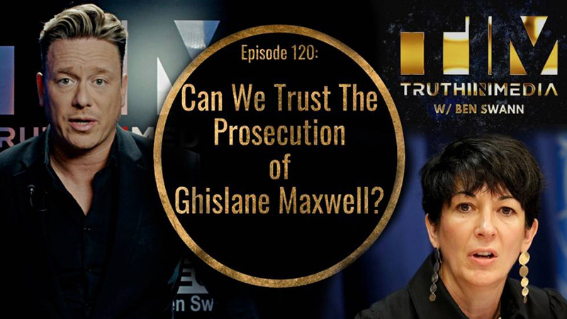 Can We Trust The Prosecution of Ghislaine Maxwell?