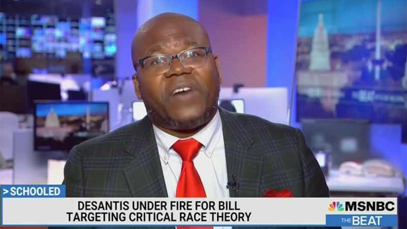 Video: MSNBC Race Baiters Declare DeSantis’ Anti CRT Legislation Is “New Effort To Codify White Supremacy”