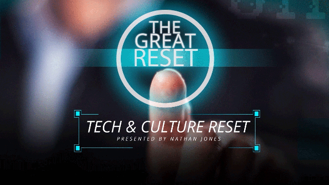 The Great Reset of Our Culture – Lamb and Lion Ministries
