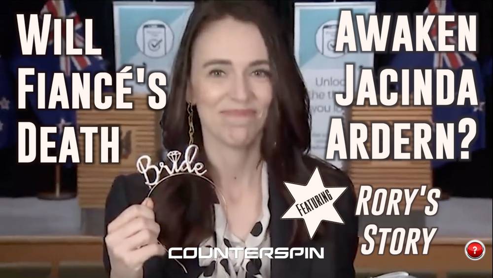 Will Fiancé's Death Awaken Jacinda Ardern? - Featuring Rory's Story