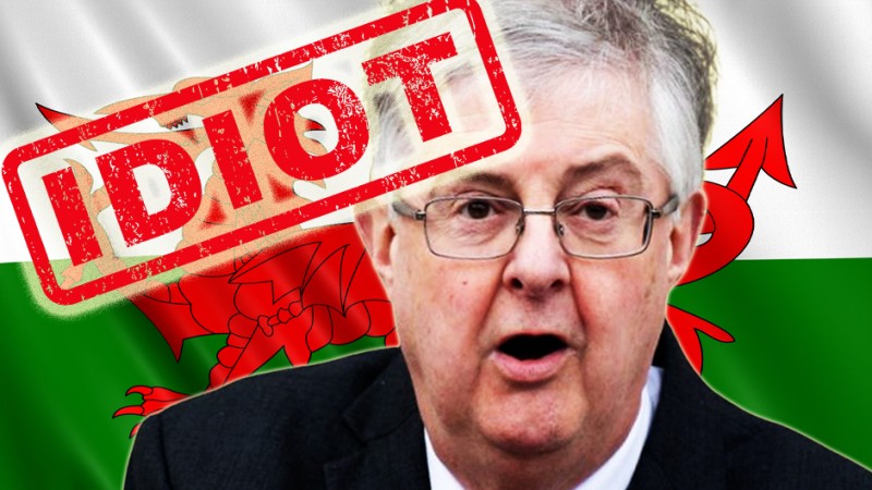 Mark Drakeford is an Idiot