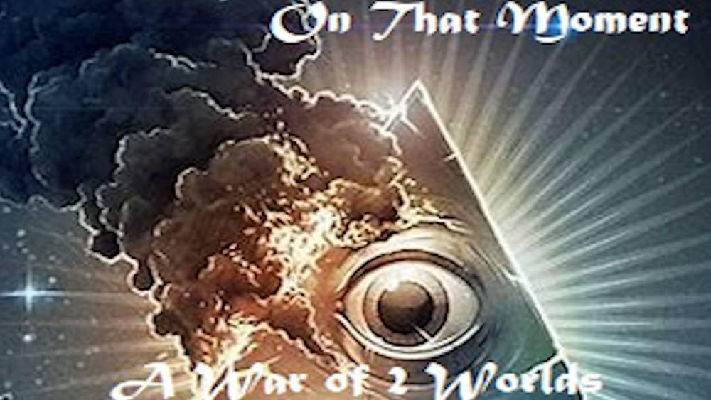 A WAR OF 2 WORLDS