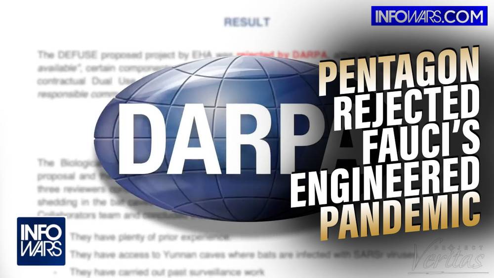 DARPA Whistleblower Confirms Pentagon Rejected Fauci's Plan to Release Engineered COVID Pandemic