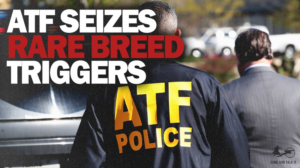 ATF Seizes Rare Breed Triggers