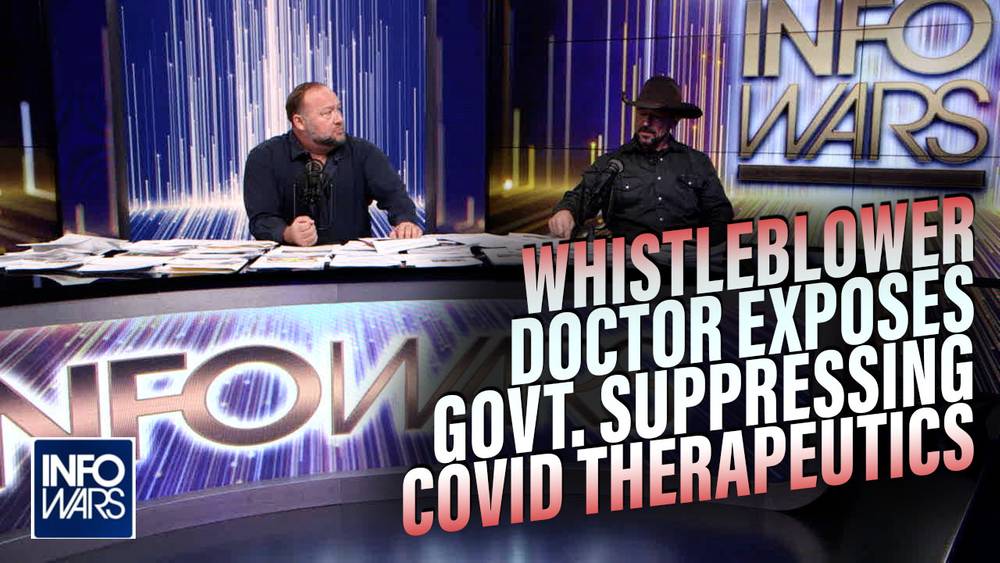 Whistleblower Doctor Exposes Govt.  Suppressing Therapeutics for COVID