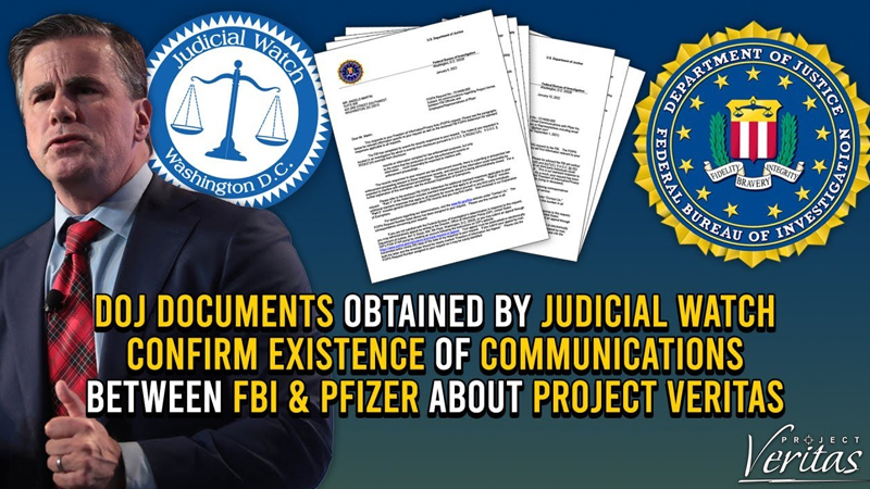 FBI & Pfizer Communicated About Project Veritas, FOIA Docs Reveal