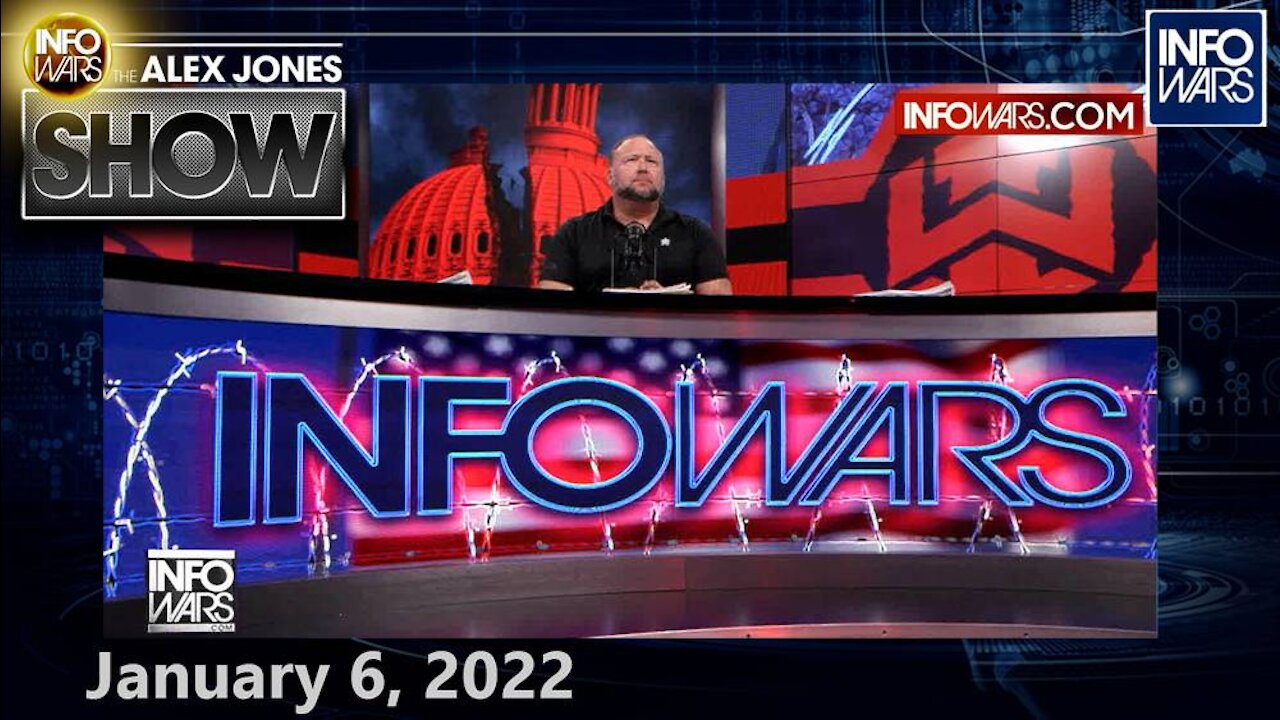 Wake The FUCK UP or DIE - Special Jan 6 Emergency Broadcast – FULL SHOW 1/6/22