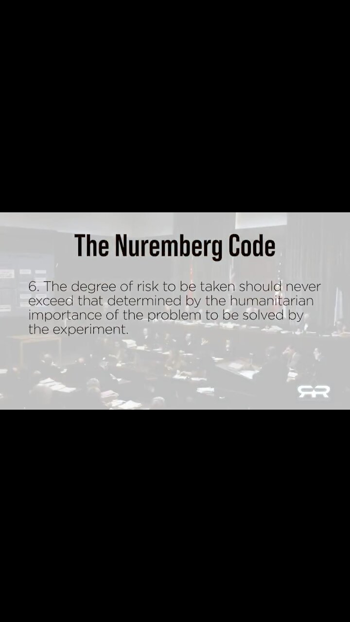 They have broken all 10 Nuremberg codes!