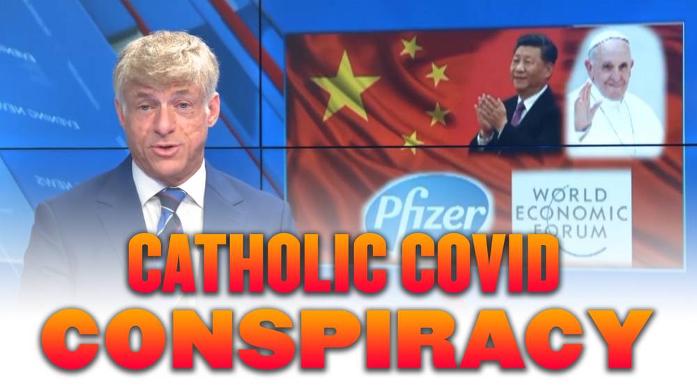 Catholic COVID Conspiracy – Church Militant