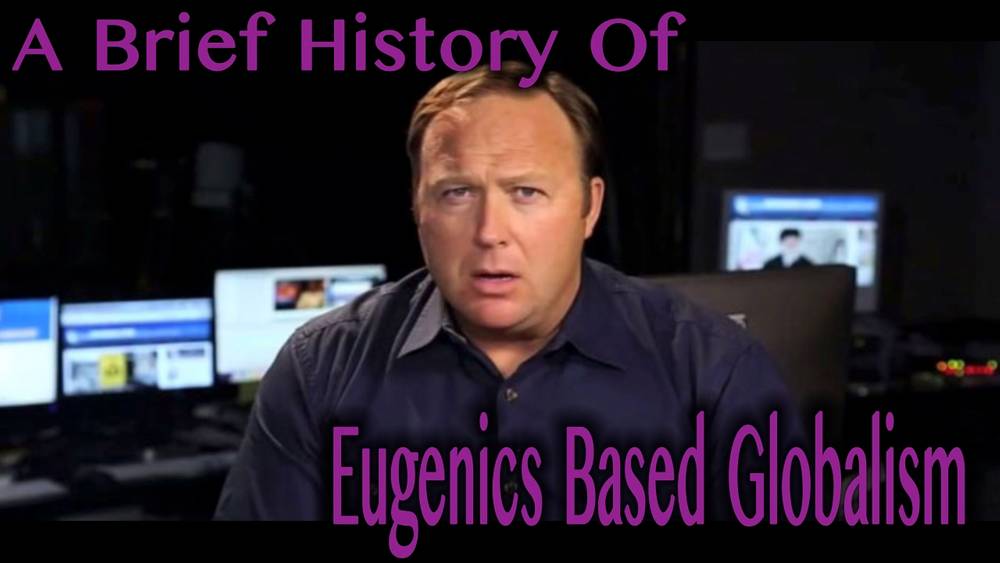 A Brief History of Eugenics Based Globalism