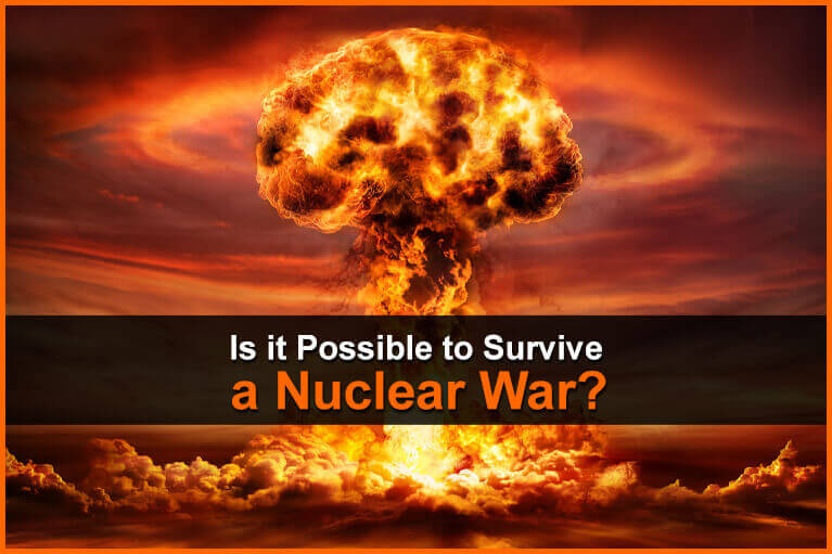 Is it Possible to Survive a Nuclear War? | Urban Survival Site