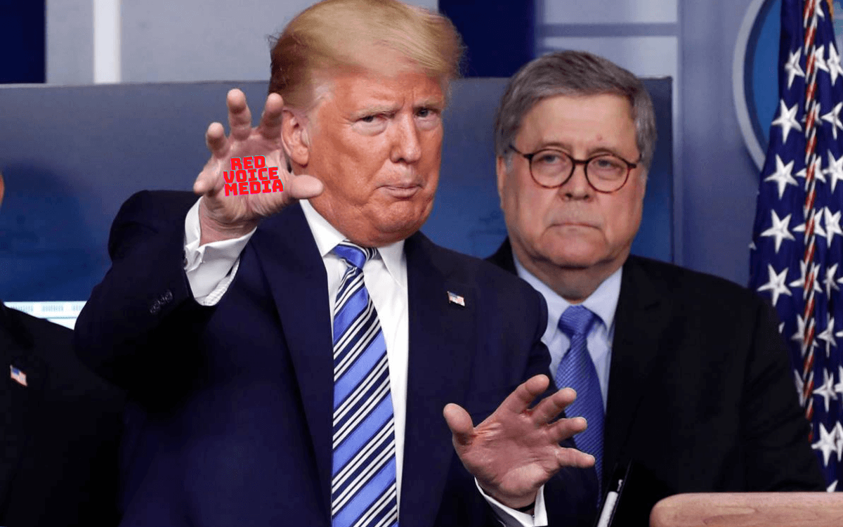 Bill Barr Finally Admits The 2020 Election Was Rigged & Stolen, Not Russian Disinfo Conspiracy [VIDEO]
