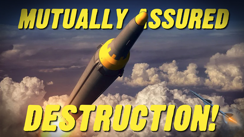 Exclusive Report: Mutually Assured Destruction