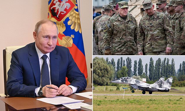 Russia warns it is at war with any country hosting Ukrainian fighter jets | Daily Mail Online