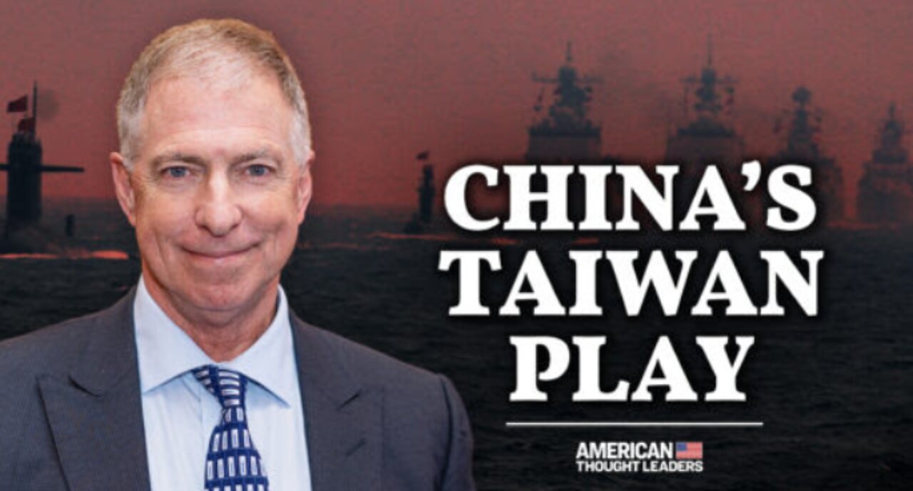Beijing ‘Taking Notes’ on Russia-Ukraine War As It Plans Taiwan Takeover