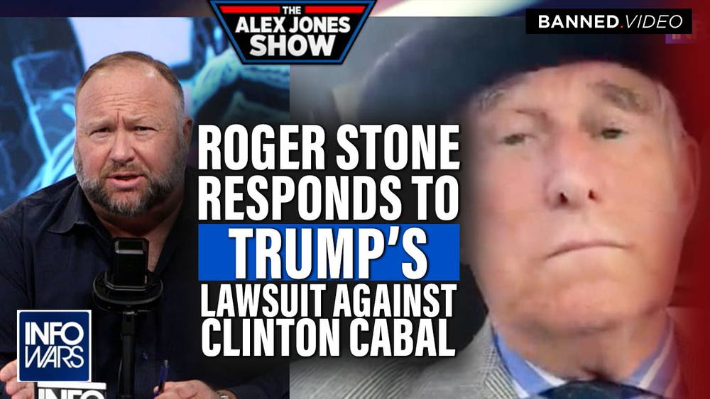 EXCLUSIVE: Roger Stone Responds to Trump's Lawsuit Against the Clinton Criminal Cabal