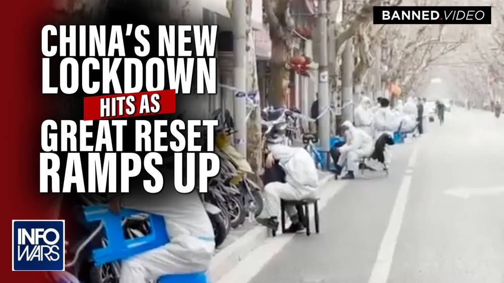 New Covid Lockdowns Assault Shanghai as Great Reset Destruction Ramps Up