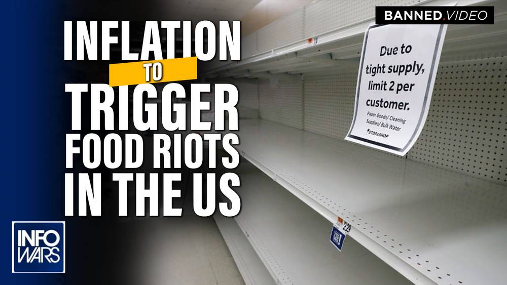 Inflation To Trigger Food Riots In The US
