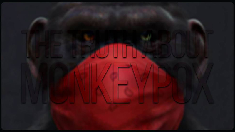 Exclusive Report: The Truth About Monkeypox