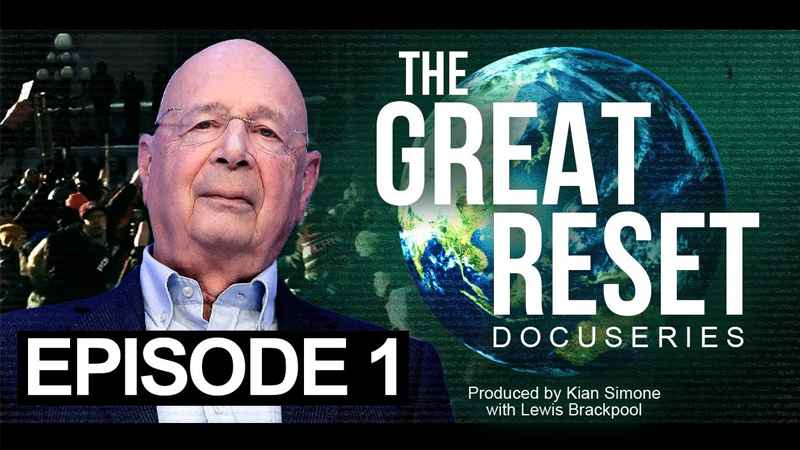 The Great Reset Docuseries: Introducing The Reset & The Plan For Global Governance