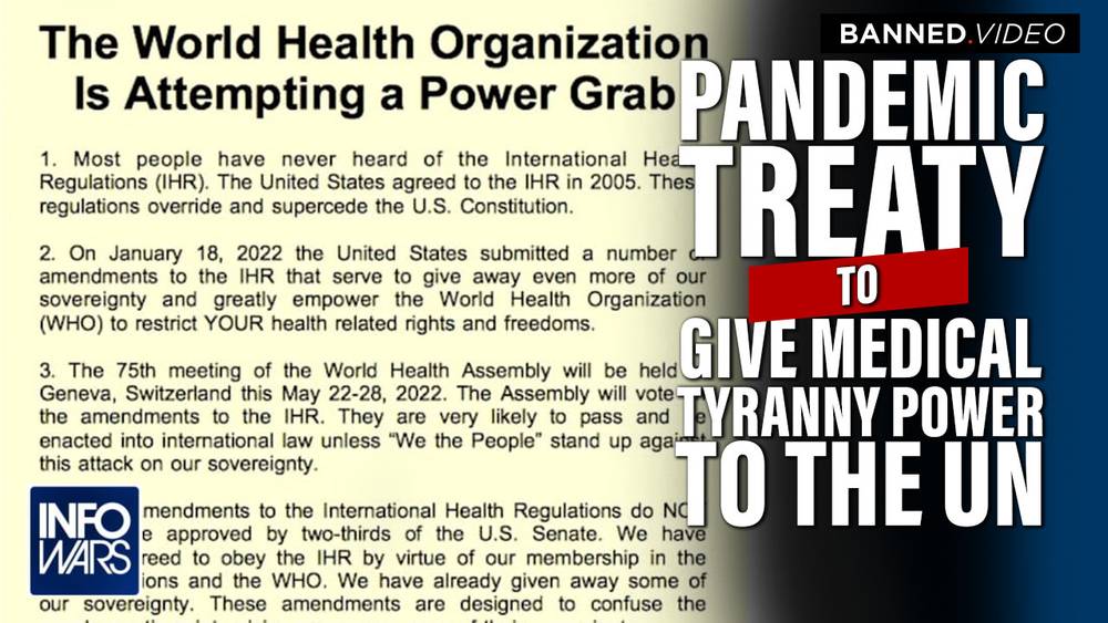 Pandemic Treaty to Give Global Medical Tyranny Control to UN