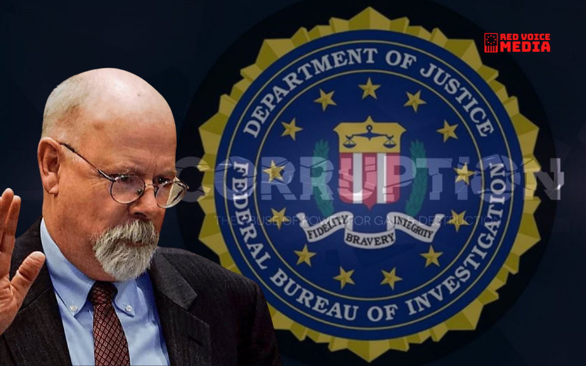 Durham Update: FBI Leadership Exposed Under Oath, 'Fired Up' To 'Get' Trump In Face Of Weak Evidence
