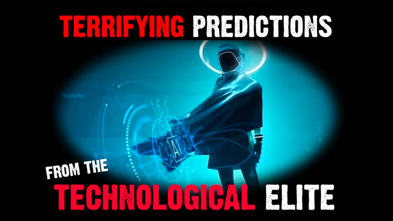 Terrifying Predictions From The Technological Elite!