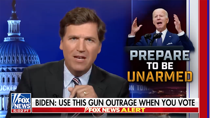 Video: Tucker Carlson Warns “Disarming You Is The Point” Of Biden Gun Control Push