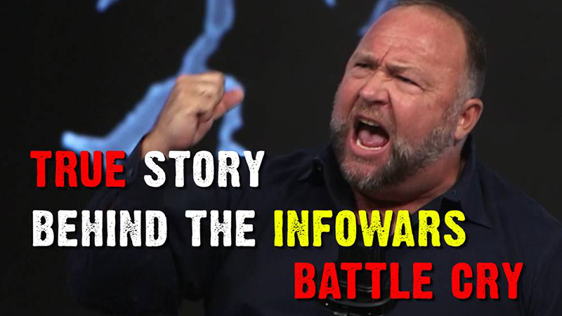 True Story Behind The InfoWars Battle Cry – Watch
