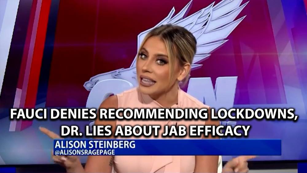 FAUCI DENIES RECOMMENDING LOCKDOWNS, DR. LIES ABOUT JAB EFFICACY
