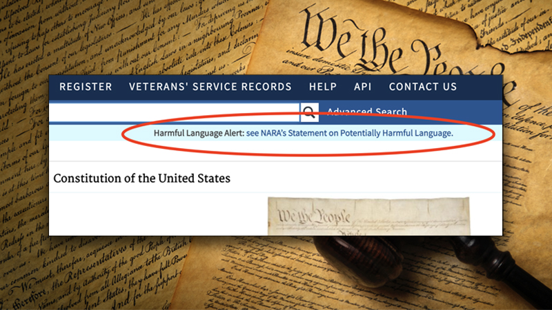 U.S. Constitution Tagged With ‘Harmful Language Alert’ By National Archives