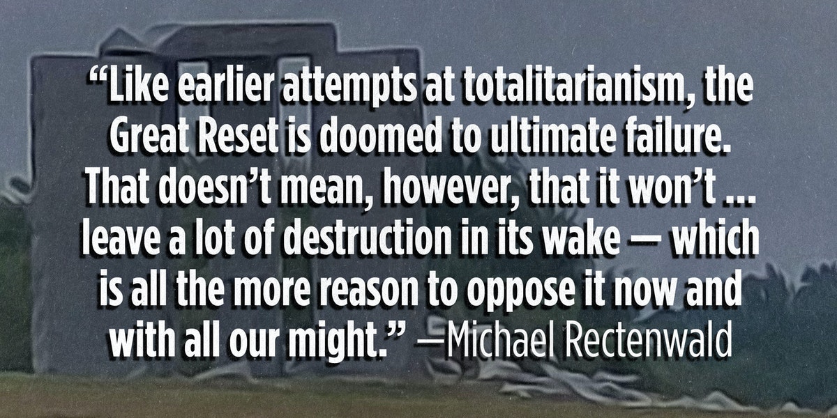 Douglas Andrews: Conspiracy FACT: The Great Reset | The Patriot Post