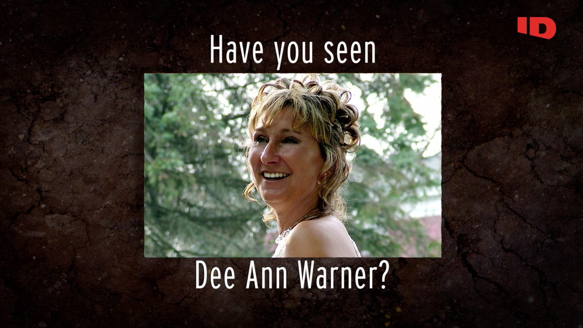 Dee Ann Warner missing persons case to be highlighted on TV show