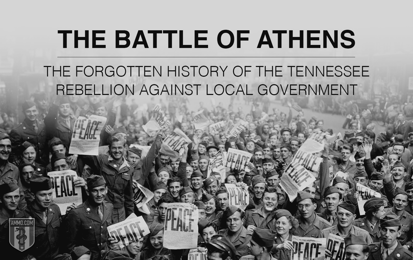 Battle of Athens: The Forgotten History of the Tennessee Rebellion Against Local Government » Sons of Liberty Media