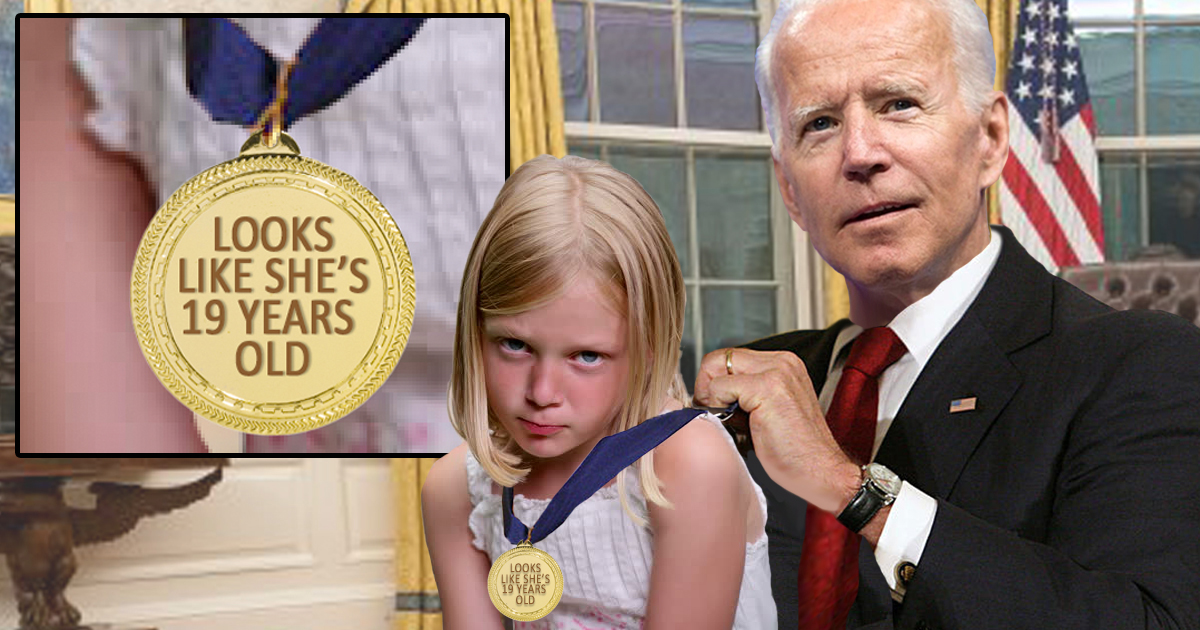 Nation Begs Biden To Stop Awarding Young Girls With âLooks Like Sheâs 19-Years-Oldâ Medals