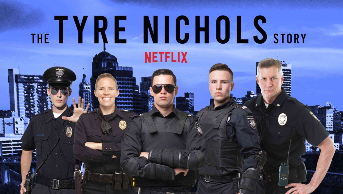 New Netflix Series On Tyre Nichols Beating To Feature White Officers | Babylon Bee