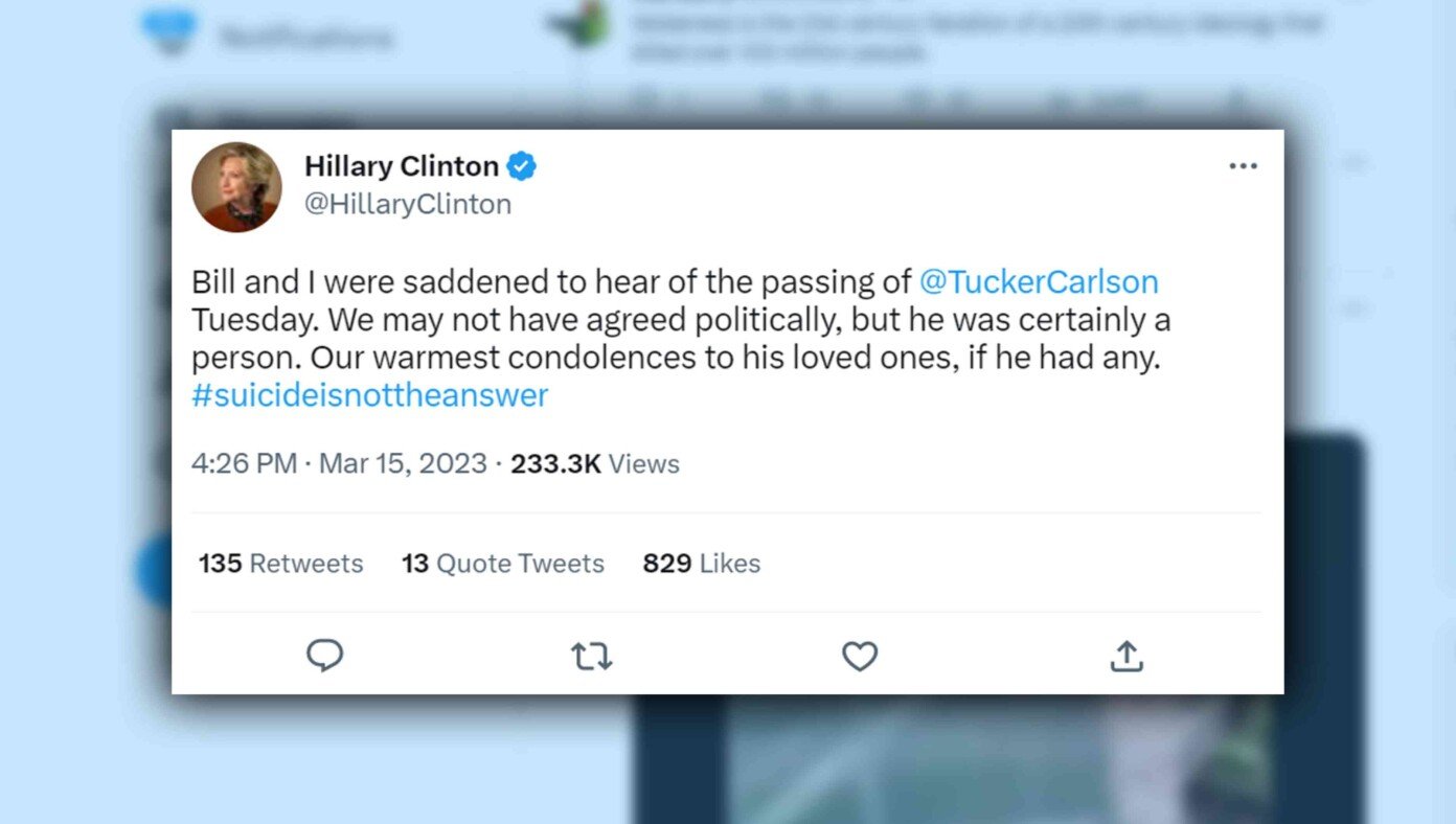 Hillary Clinton Posts Condolences For Tucker Carlson's Suicide This Coming Tuesday | Babylon Bee