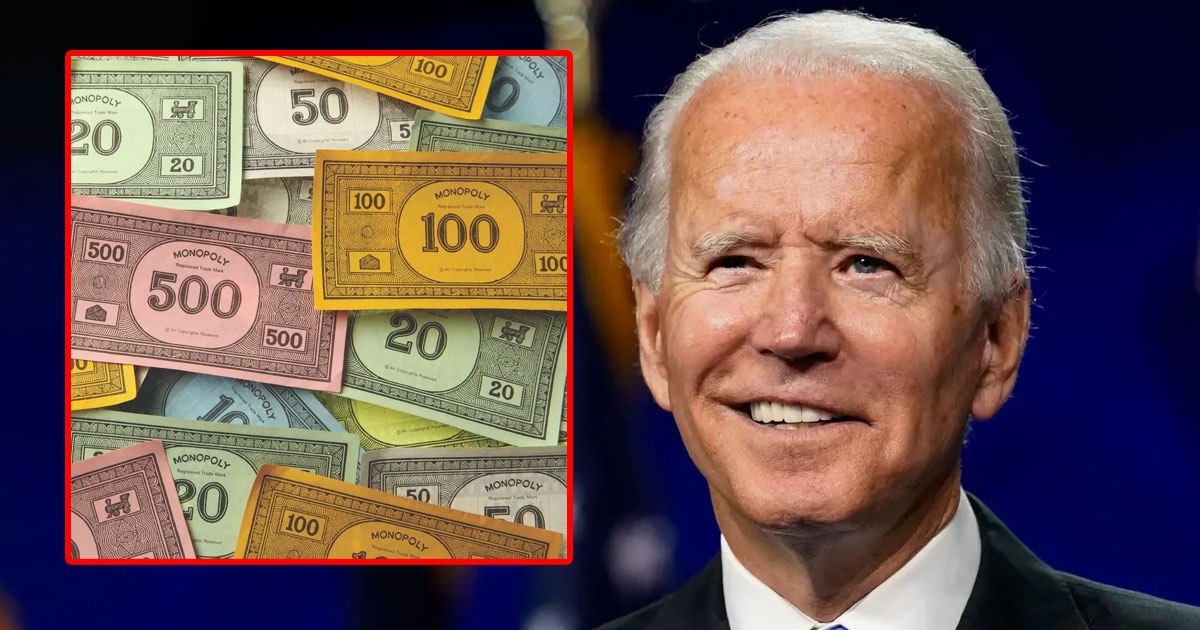 BREAKING: Biden makes Monopoly money legal tender to pay for $6.8 trillion budget • Genesius Times